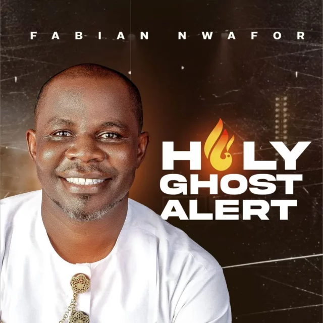 New Music By Fabian Nwafor Tagged HolyGhost Alert