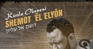 #SelahMusicVid: Kunle Olusesi | Shemot El Elyon (The Most High God) || @iamkunleo Kunle Olusesi | Shemot El Elyon (The Most High God)