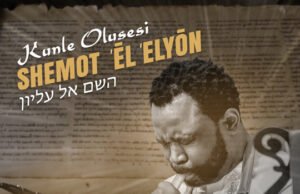 #SelahMusicVid: Kunle Olusesi | Shemot El Elyon (The Most High God) || @iamkunleo Kunle Olusesi | Shemot El Elyon (The Most High God)
