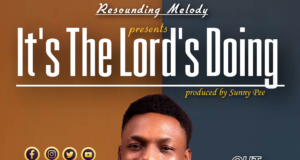 #SelahFresh: Michael DanielWorship | It’s The Lord’s Doing New Music By Michael DanielWorship Tagged It’s The Lord’s Doing