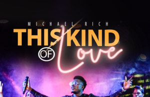 #SelahFreshVid: Michael Rich | This Kind of Love