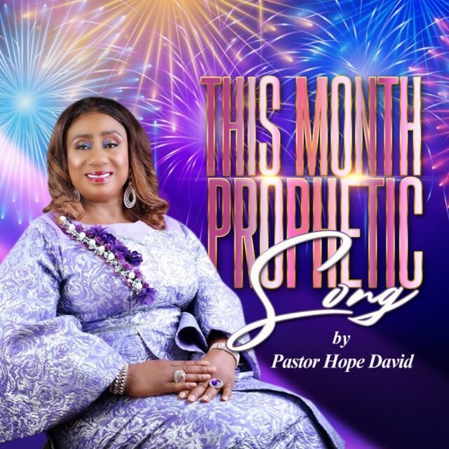 Hope David | This Month Prophetic Song