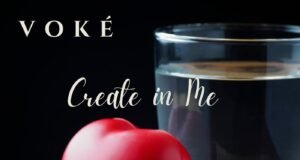 #SelahFresh: Voké | Create In Me Voké | Create In Me