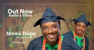 #SelahMusic: Danypraize | Mowa Dupe | Feat. Wemimo Taiwo | @iamdanypraize Danypraize | Mowa Dupe | Feat. Wemimo Taiwo