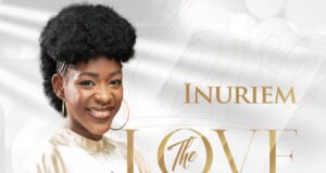#SelahMusicVid: Inuriem | The Love Expression Inuriem | The Love Expression