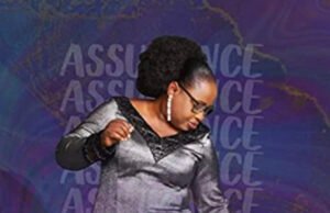 Gospel Minister Ayaba Esther George JP Shares “Assurance” Album | @ayabaesthergeorge Gospel Minister Ayaba Esther George JP Shares "Assurance" Album
