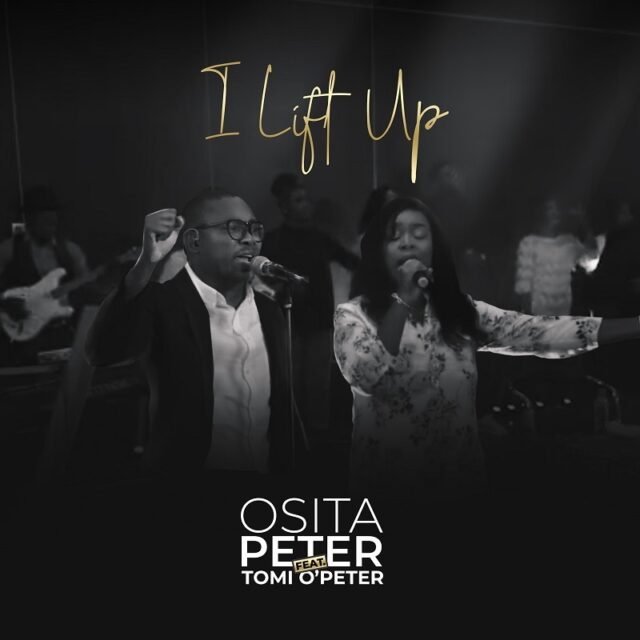 Osita Peter | I Lift Up