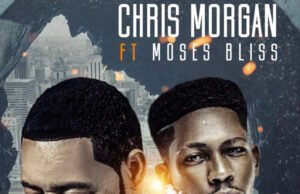 #SelahMusicVid: Chris Morgan | Ayaya | Feat. Moses Bliss New Music Video By Chris Morgan Titled OYAYA