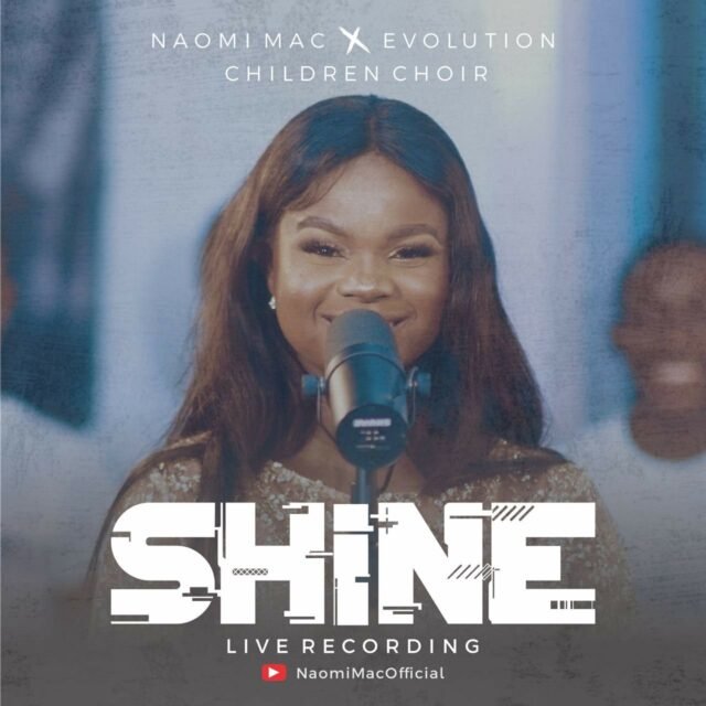 Naomi Mac | Shine | Feat. Evolution Children Choir