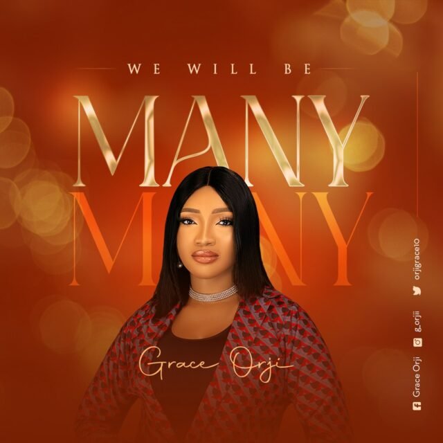 Grace Orji | We Will Be Many