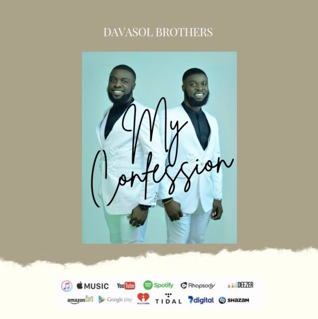 Davasol Brothers | My Confession