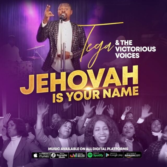 Tega & The Victorious Voices | Jehovah is Your Name