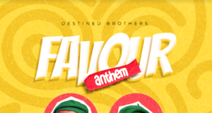 #SelahMusic: Destined Brothers | Favour Anthem Destined Brothers | Favour Anthem
