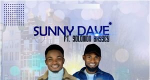 #SelahMusic: Sunnydave | January 2 December | Feat. Solomon Bassey Sunnydave | January 2