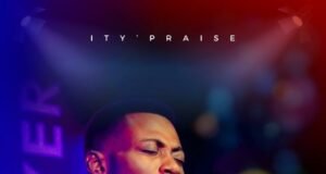 #SelahFresh: Ity’Praise | The Prayer (Heal Our Land) New Music By Ity'Praise Tagged The Prayer