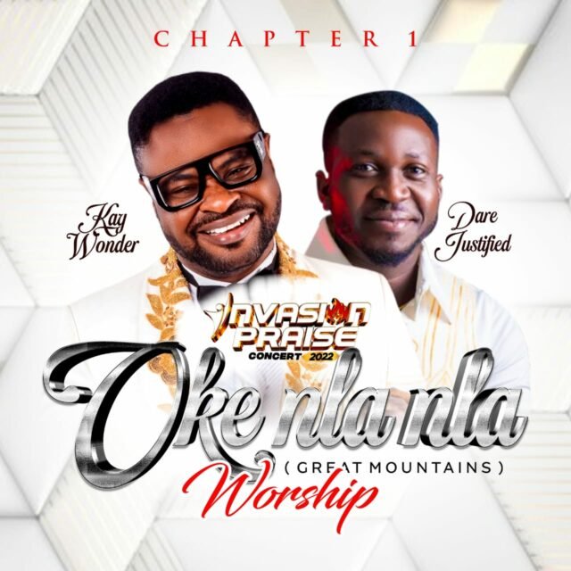 Kay Wonder | Oke Nla Nla Worship RMX | Feat. Dare Justified