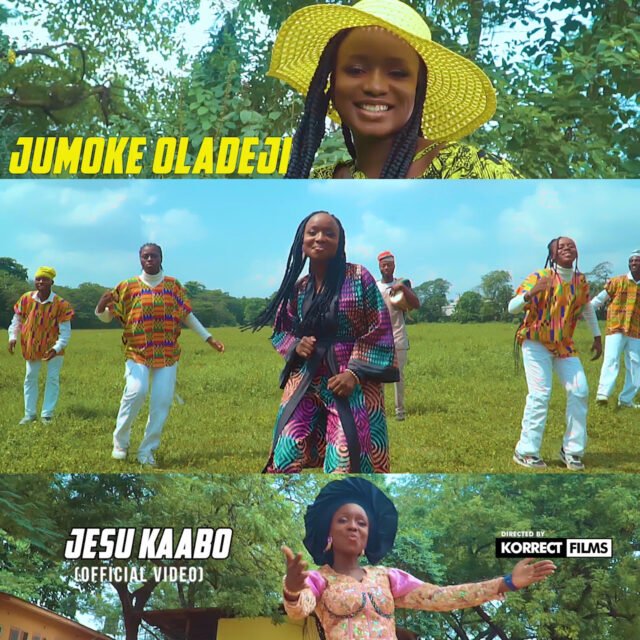 Jumoke Oladeji | Jesu Kaabo