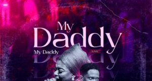 #SelahMusicVid: Sunmisola Agbebi x Lawrence Oyor | My Daddy My Daddy Sunmisola Agbebi x Lawrence Oyor | My Daddy My Daddy