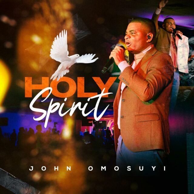 John Omosuyi | Holy Spirit