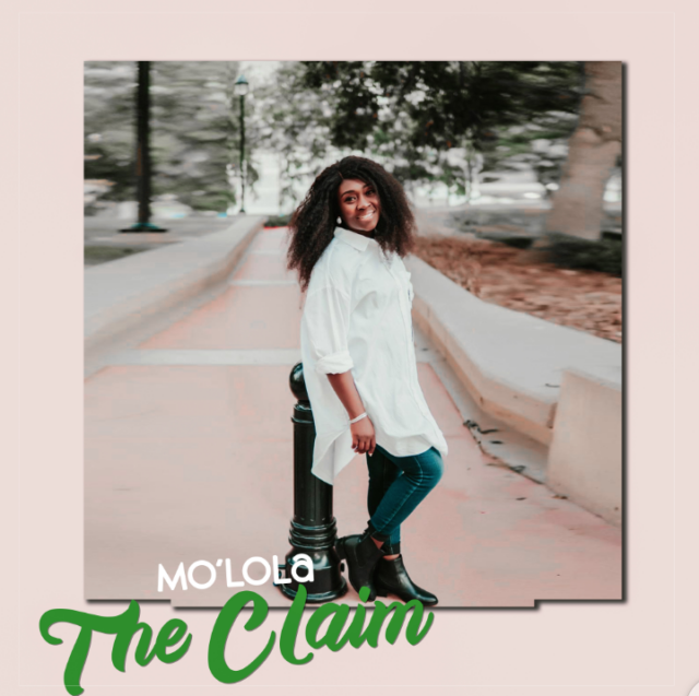 Mo’Lola | The Claim