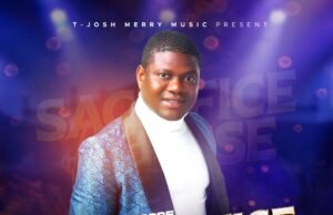 Fast Rising Act T-Josh Babatope Releases “Sacrifice Of Praise” Album T-Josh Babatope Releases "Sacrifice Of Praise" Album