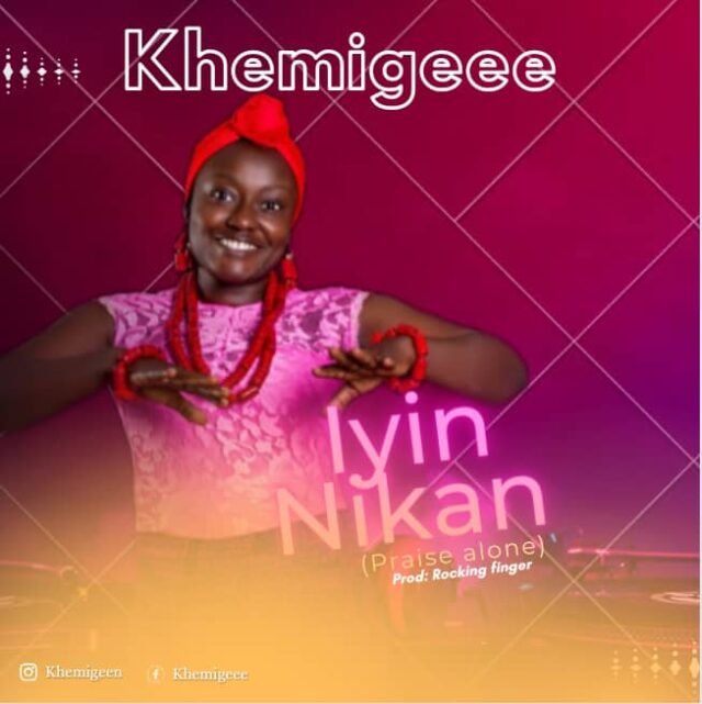 Khemigeee | Iyin Nikan