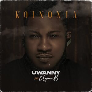 New Music By Uwanna Tagged Koinonia