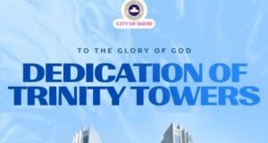 Pastor E.A Adeboye Dedicates RCCG City Of David 14-Floor “Trinity Towers” In Lagos Dedication Of Trinity Towers City Of David By Pastor Adeboye