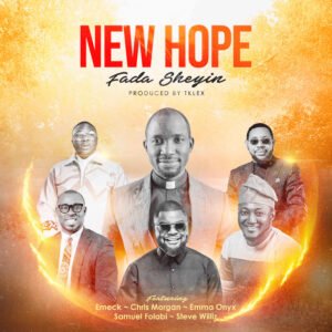 New Hope By Fada Sheyin