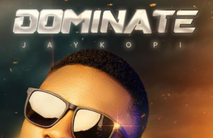 #SelahMusic: Jaykopi | Dominate Jaykopi | Dominate