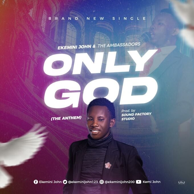 #SelahMusic: Ekemini John & The Ambassadors | The Anthem Ekemini John only God