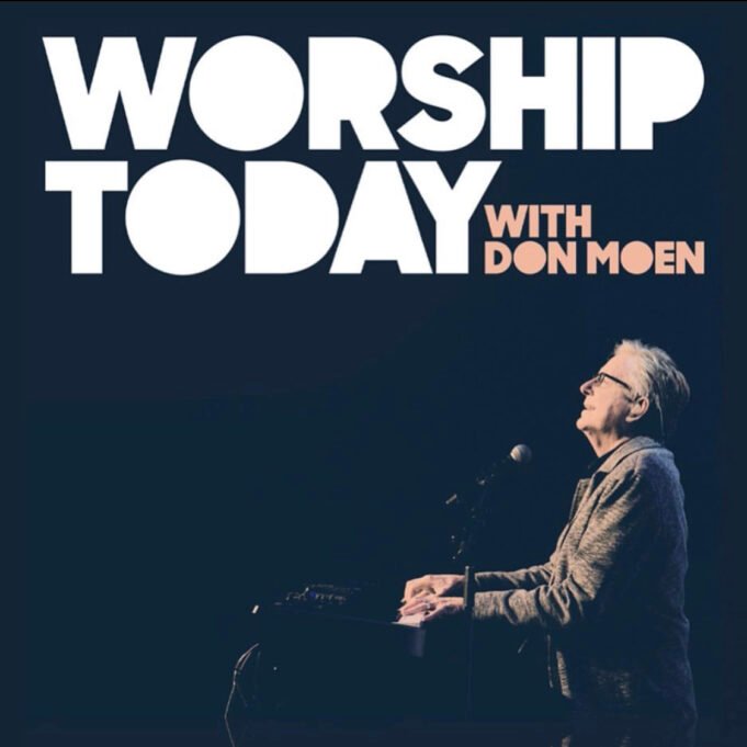 Gospel Veteran Don Moen Shares “Worship Today With Don Moen” Album Gospel Veteran Don Moen Shares “Worship Today With Don Moen” Album