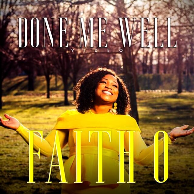 Faith O | Done Me Well