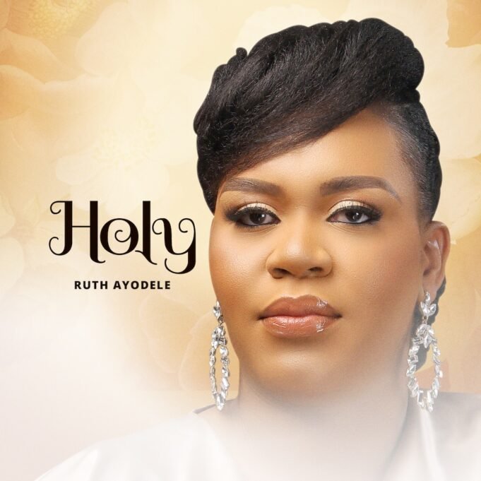 #SelahMusicVid: Ruth Ayodele | Holy Ruth Ayodele | Holy