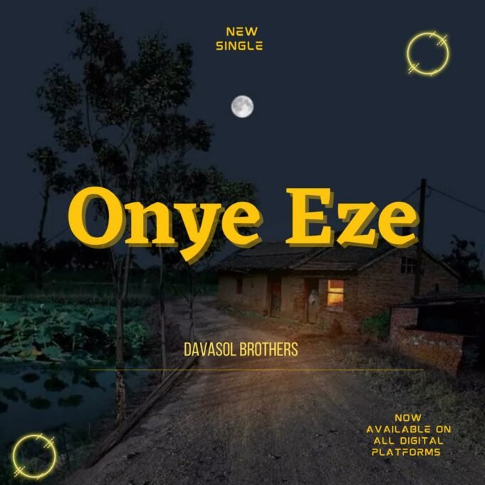 #SelahMusic: Davasol Brothers | Onye Eze New Music By Davasol Brothers Tagged Onye Eze