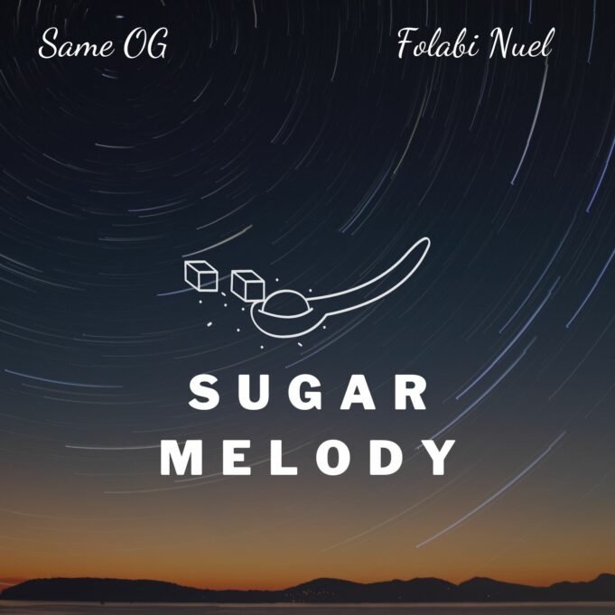 #SelahMusic: Same OG & Folabi Nuel | Sugar Melody Same OG & Folabi Nuel | Sugar Melody