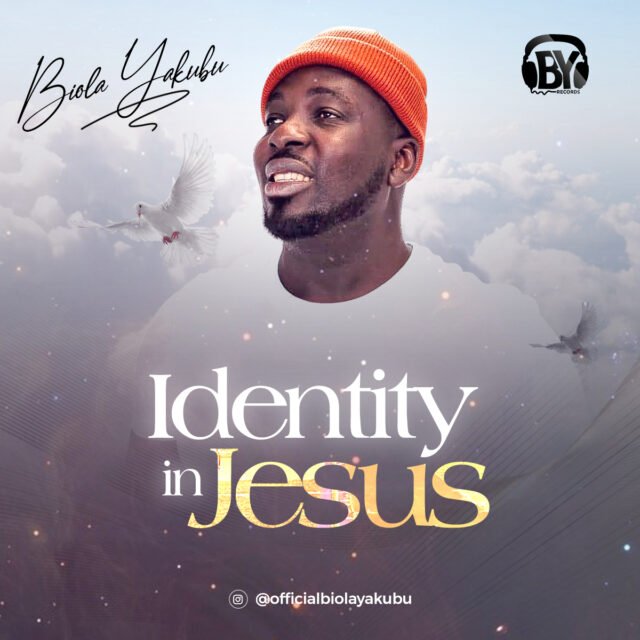 Bola Yakubu | Identity In Jesus