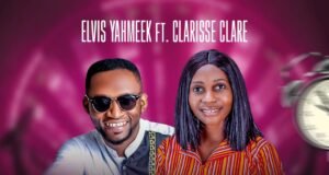 #SelahMusicVid: Elvis Yahmeek | Last Minute | Feat. Clarisse Clare Elvis Yahmeek | Last Minute | Feat. Clarisse Clare