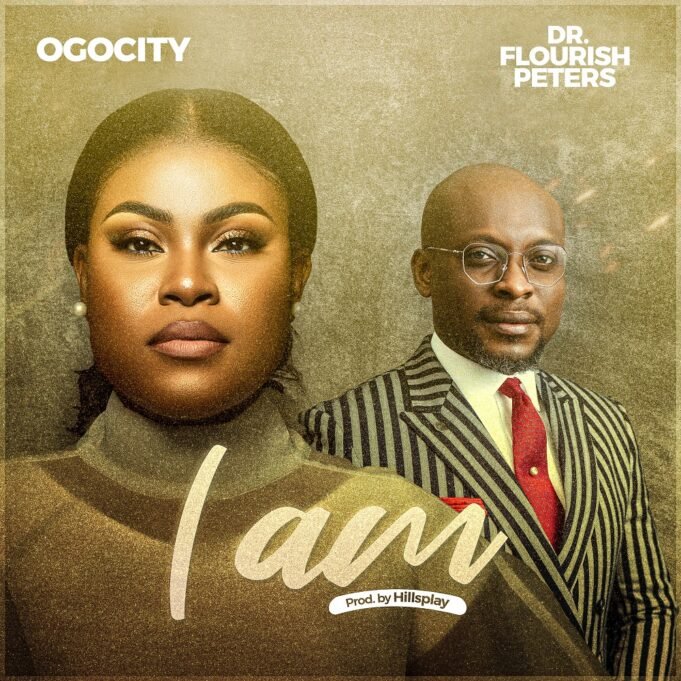 #SelahMusic: Ogocity | I Am | Feat. Dr. Flourish Peters Ogocity | I Am | Feat. Dr. Flourish Peters