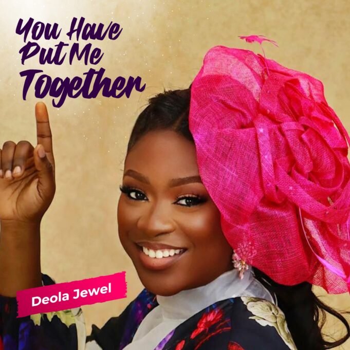 #SelahMusicVid: Deola Jewel | You Have Put Me Together Deola Jewel | You Have Put Me Together