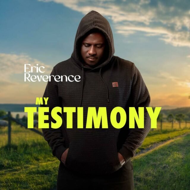 Eric Reverence | My Testimony