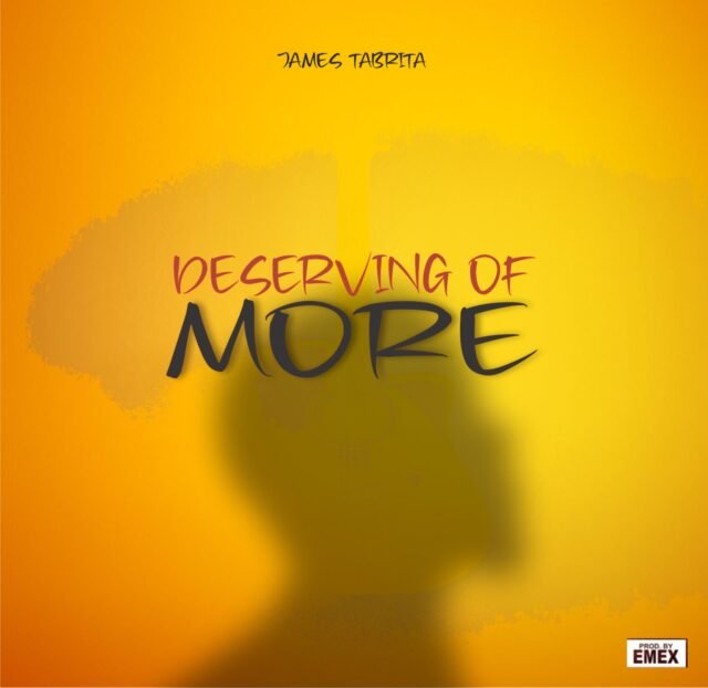 New Music By James Tabrita Tagged Deserving Of More