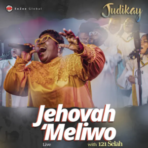 Judikay, Jehovah Meliwo
