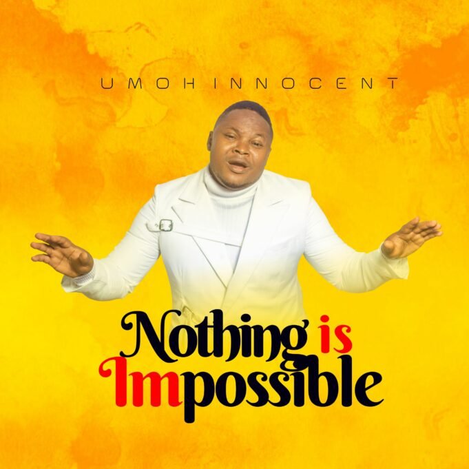 #SelahMusicVid: Umoh Innocent | Nothing Is Impossible Umoh Innocent | Nothing Is Impossible
