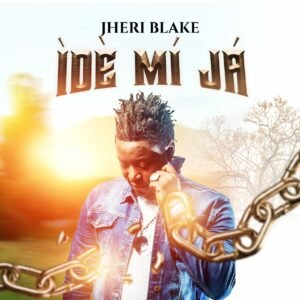 Jheri Blake | Ide Mi Ja, Official Gospel Chart On SelahAfrik