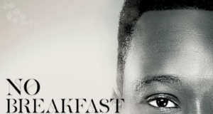 Gospel Act Patrick C Finally Shares “No Breakfast” EP Gospel Act Patrick C Finally Shares "No Breakfast" EP