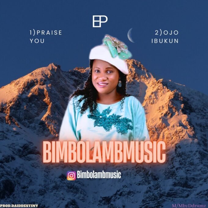 #SelahFresh: Bimbolambmusic | Praise you Bimbolambmusic | Praise you