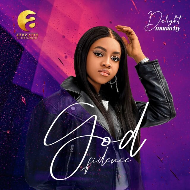 Trending Gospel Star Delight Munachy Shares "Godfidence" EP