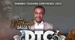 Nathaniel Bassey Set To Headline Dunamis Teaching Conference “Worship Concert 2023” Pastor Nathaniel Bassey