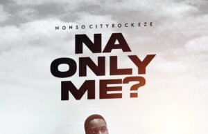 #SelahMusic: Nonso Cityrock Eze | Na Only Me? Nonso Cityrock Eze | Na Only Me?